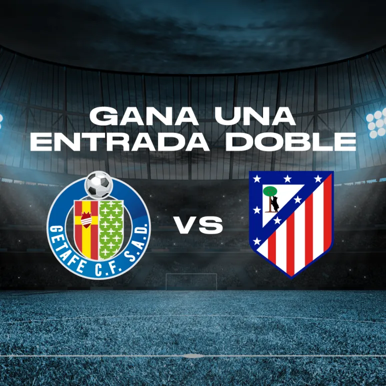 sorteo entrada doble partido getafe atlético de madrid. escudos de los equipos sobre campo.
